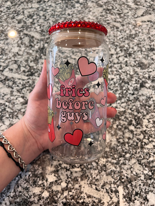 Fries Before Guys 16 oz Glass Cup